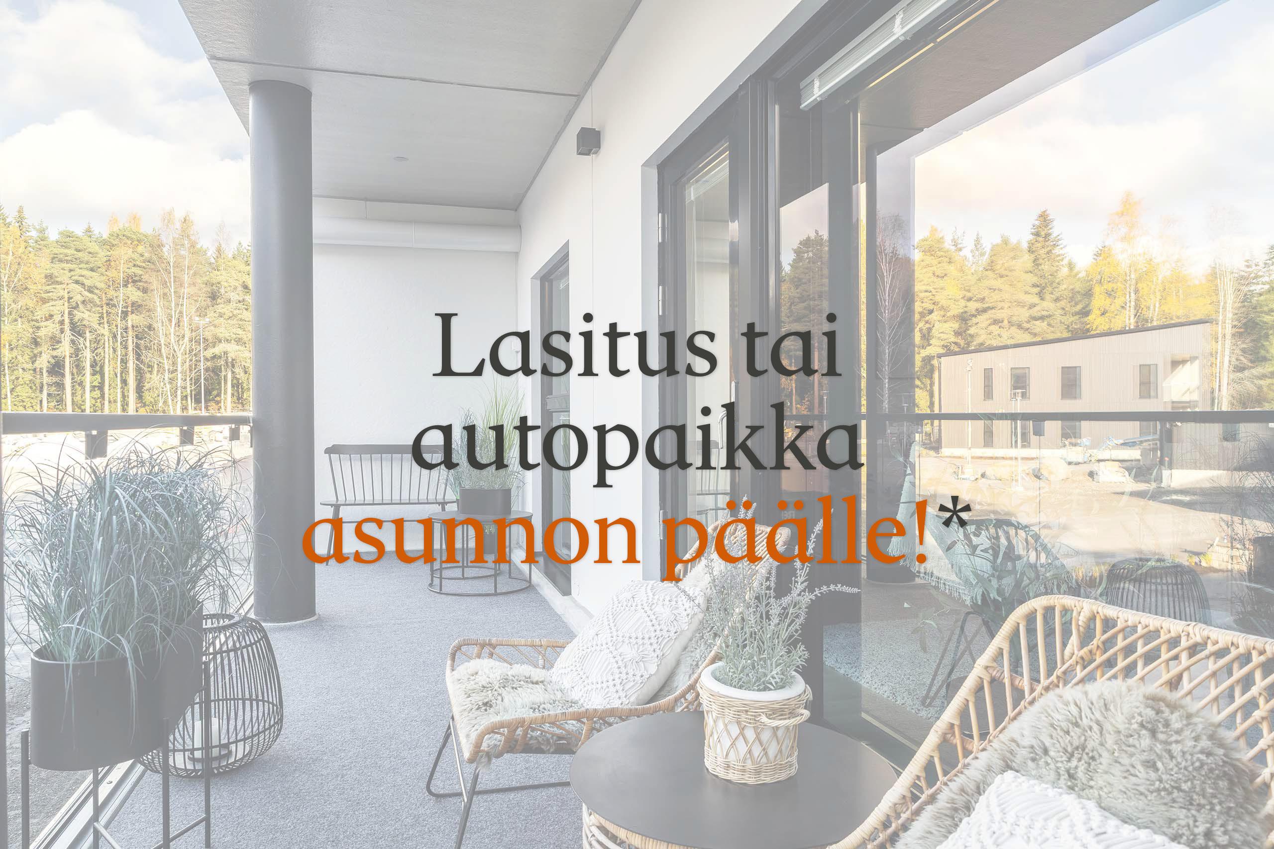 Lasitus tai autopaikka asunnon päälle